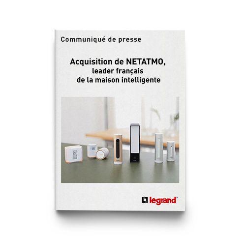 Outils Presse Acquisition de Netatmo, leader français de la maison intelligente